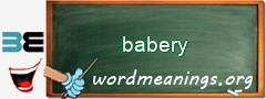 WordMeaning blackboard for babery